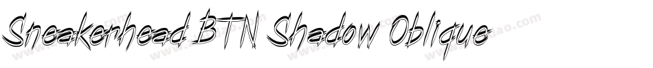 Sneakerhead BTN Shadow Oblique字体转换